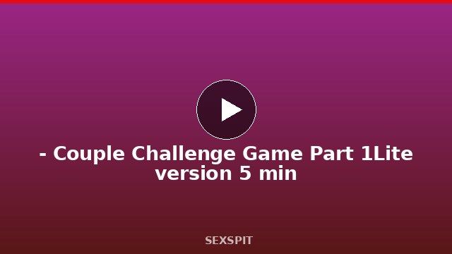 「兔子先生」情侶挑戰遊戲 上篇（凌波麗）- Couple Challenge Game Part 1「Lite version」 5 min