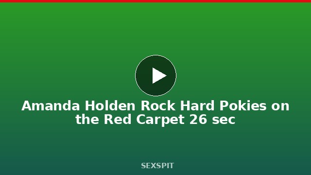 Amanda Holden Rock Hard Pokies on the Red Carpet 26 sec