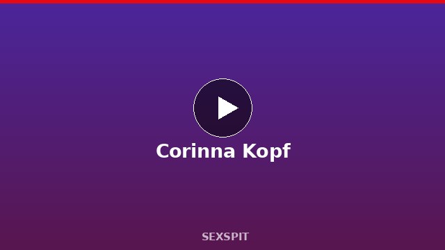 Corinna Kopf — Adult Star Profile, Bio & Videos