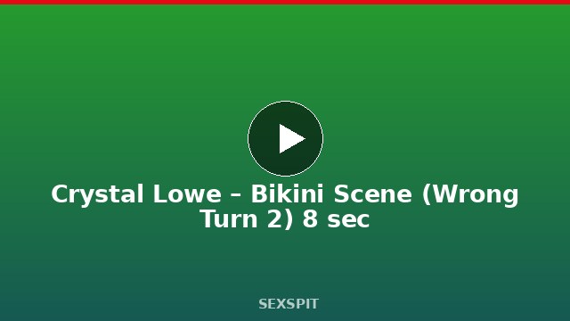 Crystal Lowe – Bikini Scene (Wrong Turn 2) 8 sec
