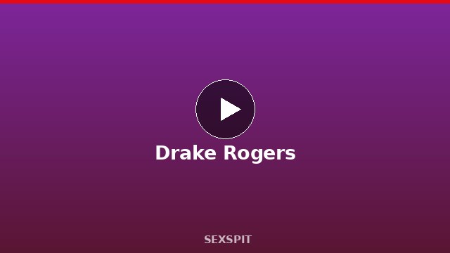 Drake Rogers — Adult Star Profile, Bio & Videos