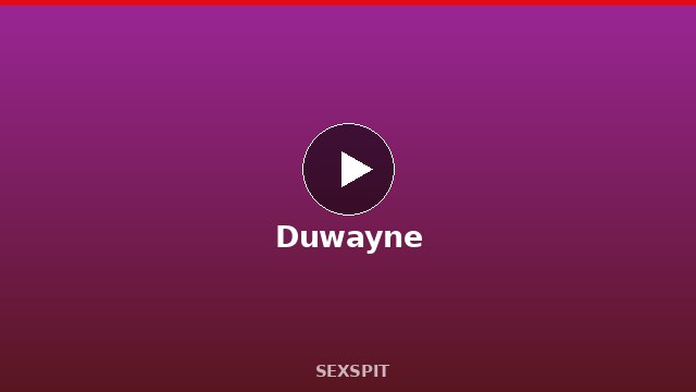 Duwayne — Adult Star Profile, Bio & Videos