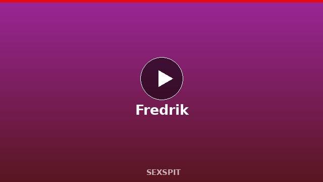 Fredrik
