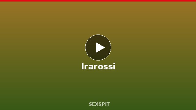 Irarossi