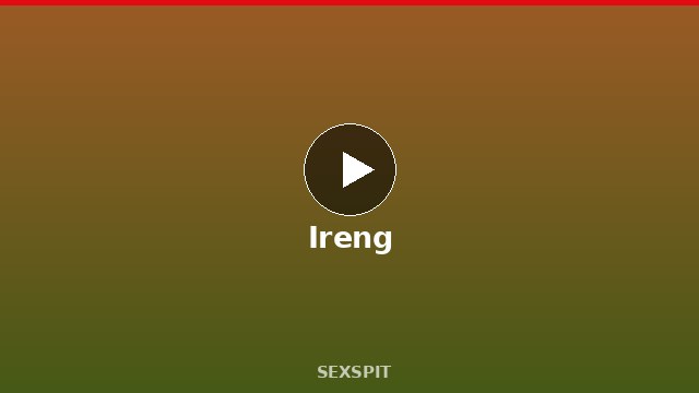 Ireng
