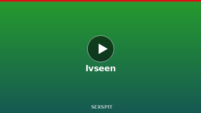 Ivseen