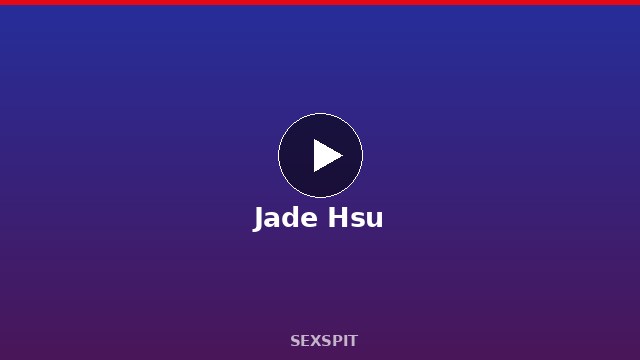 Jade Hsu — Adult Star Profile, Bio & Videos
