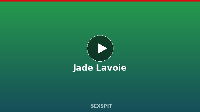 Jade Lavoie — Adult Star Profile, Bio & Videos