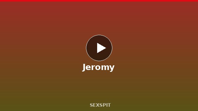 Jeromy