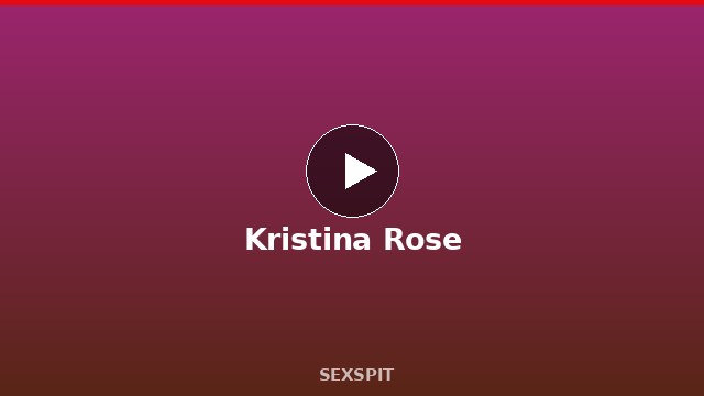 Kristina Rose — Adult Star Profile, Bio & Videos