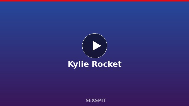 Kylie Rocket — Adult Star Profile, Bio & Videos