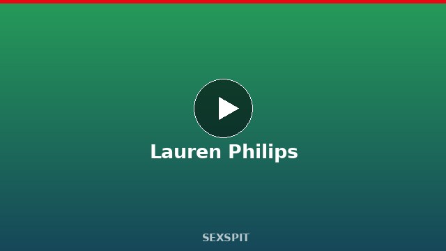 Lauren Philips — Adult Star Profile, Bio & Videos