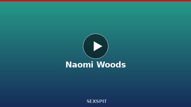 Naomi Woods — Adult Star Profile, Bio & Videos