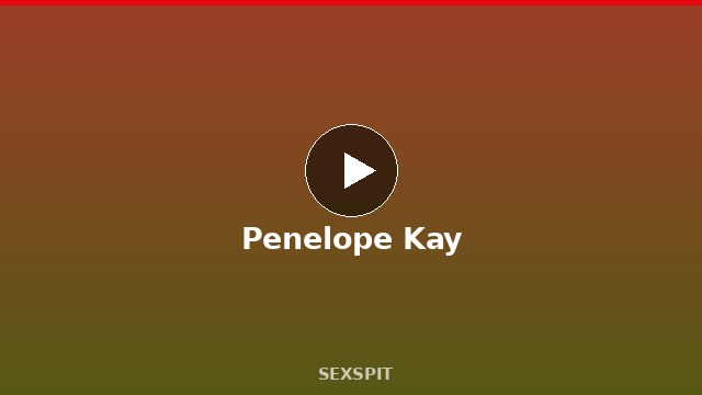 Penelope Kay — Adult Star Profile, Bio & Videos