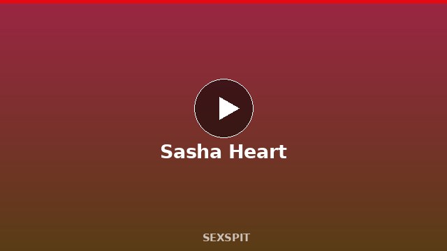 Sasha Heart — Adult Star Profile, Bio & Videos