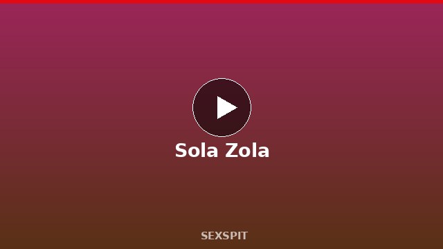 Sola Zola — Adult Star Profile, Bio & Videos