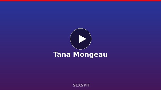 Tana Mongeau — Adult Star Profile, Bio & Videos