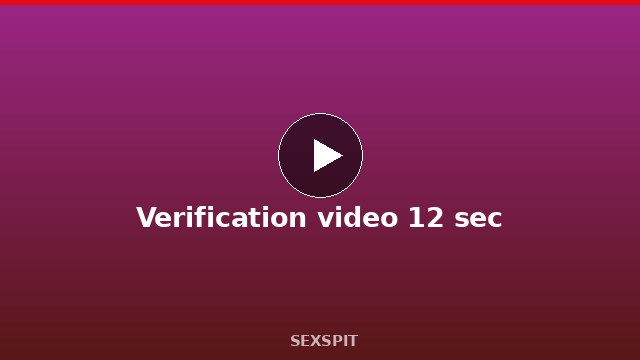 Verification video 12 sec