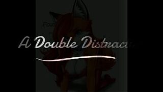 Double Distraction